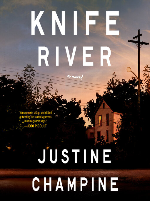 Title details for Knife River by Justine Champine - Available